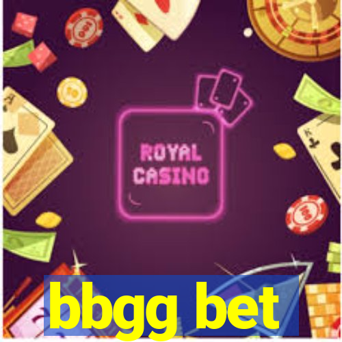 bbgg bet
